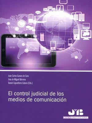 cover image of El control judicial de los medios de comunicación